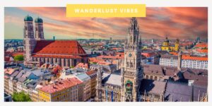 Visiter Munich : que faire ? Combien de temps y passer ?